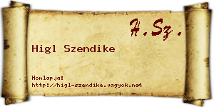 Higl Szendike névjegykártya